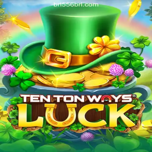 Explore the Thrilling World of TenTonWaysLuck on 556BRL.com Platform: Brasil's #1 Online Slots Experience