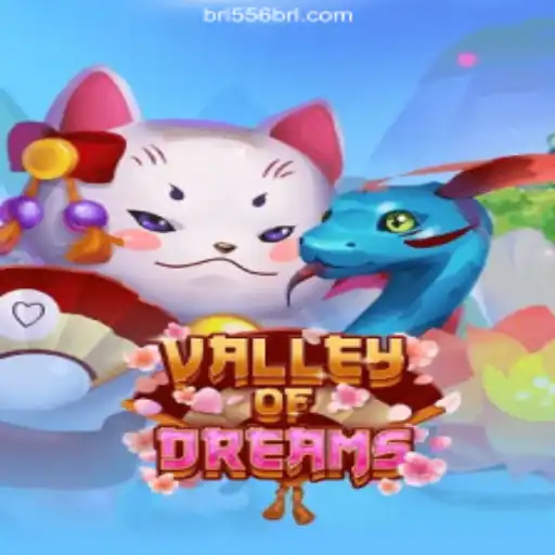 Valley of Dreams: Exploring the Top Online Slot on 556BRL.com